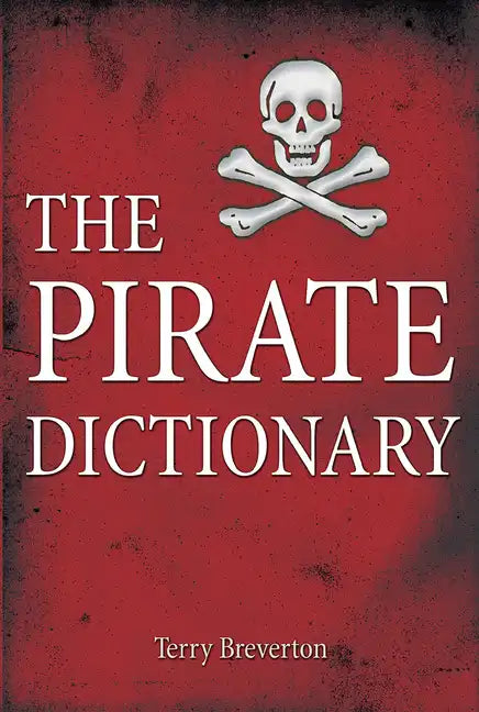 The Pirate Dictionary - Paperback