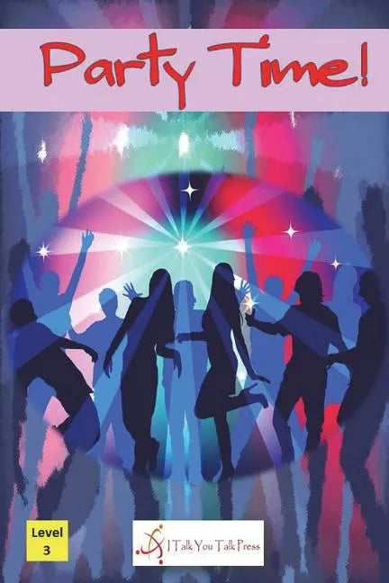 Party Time! - Paperback
