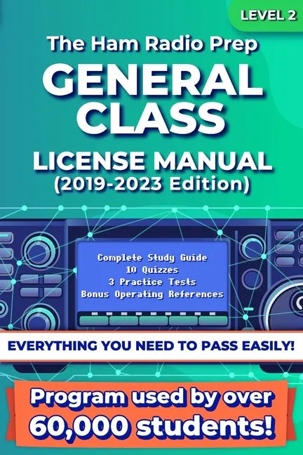 The Ham Radio Prep General Class License Manual - Paperback