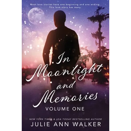 In Moonlight and Memories: Volume One - Paperback