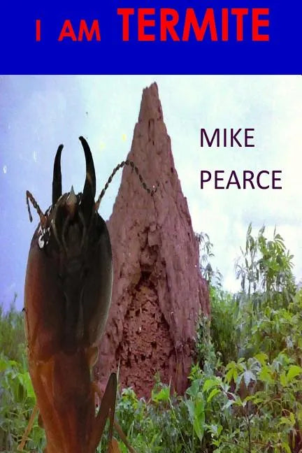 I am Termite - Paperback