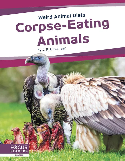 Corpse-Eating Animals - Library Binding