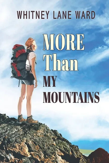 MORE Than My Mountains - Paperback