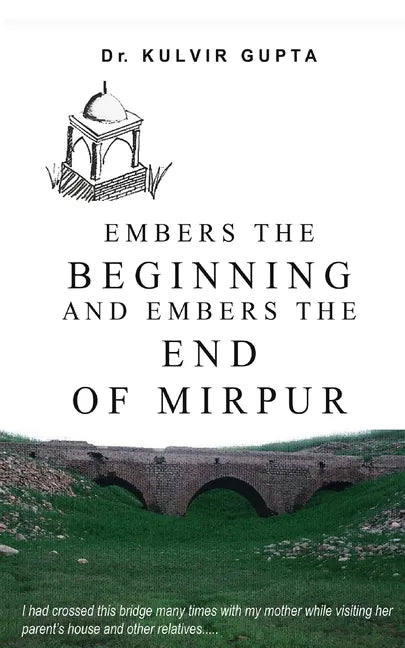 Embers the Beginning and Embers the End of Mirpur - Paperback
