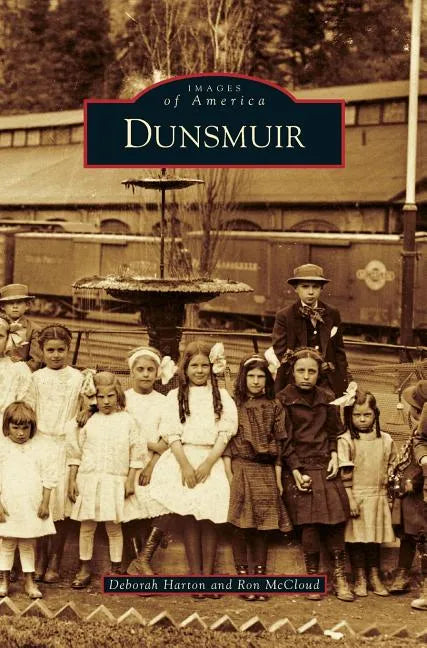 Dunsmuir - Hardcover