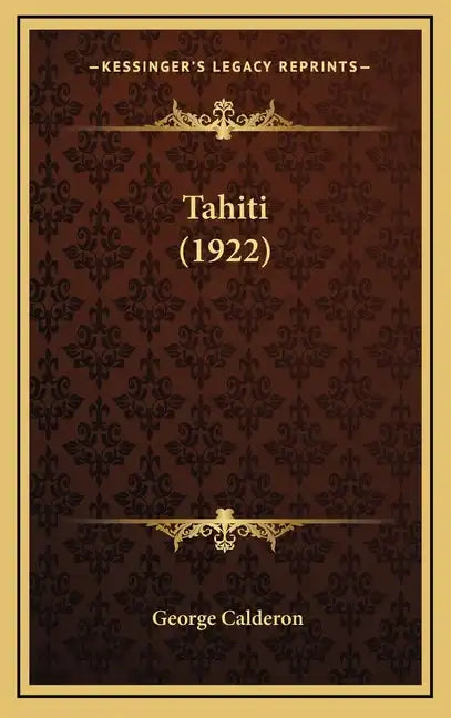 Tahiti (1922) - Hardcover