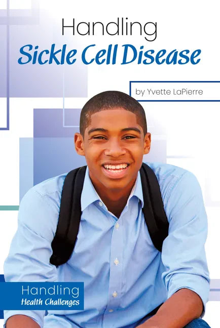 Handling Sickle Cell Disease - Library Binding