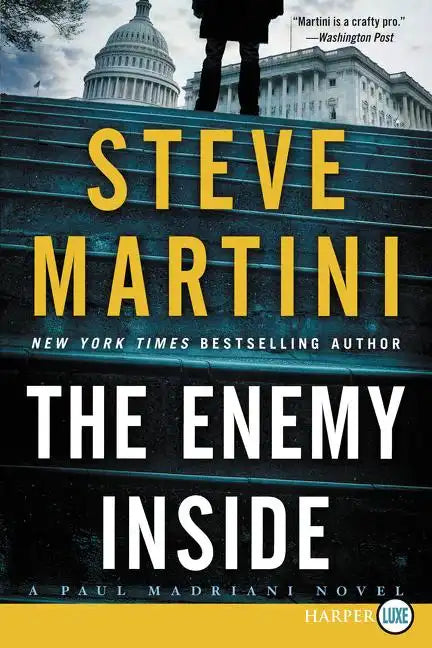The Enemy Inside: A Paul Madriani Novel - Paperback