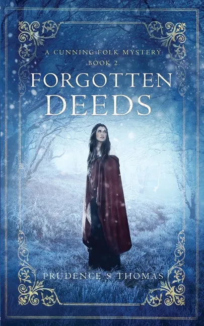Forgotten Deeds: A Cunning Folk Mystery Book 2 - Paperback