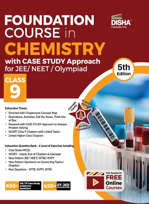 Foundation Course in Chemistry with Case Study Approach for JEE/ NEET/ Olympiad Class 9 - 5th Edition - Paperback