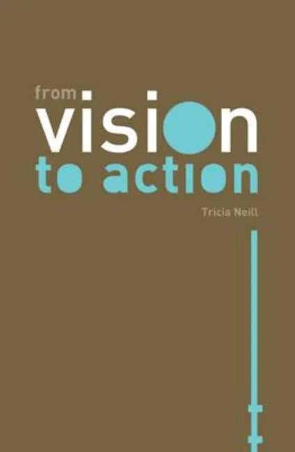 From Vision to Action - Paperback