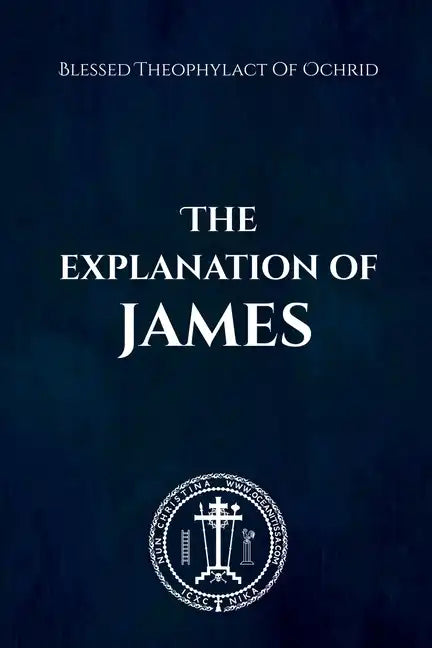 The Explanation of James - Paperback