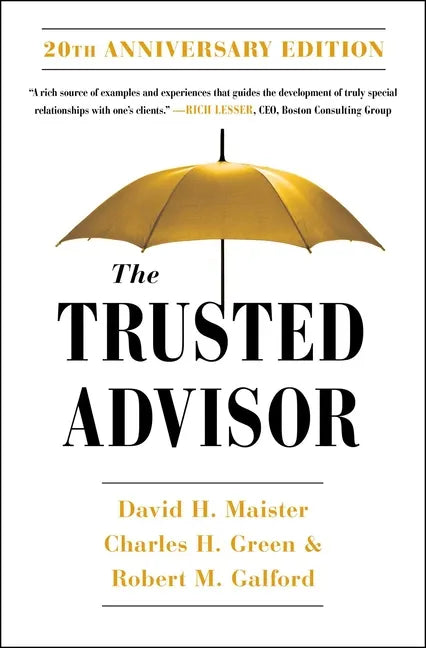 The Trusted Advisor: 20th Anniversary Edition - Paperback