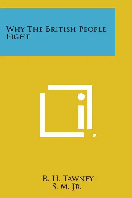 Why the British People Fight - Paperback