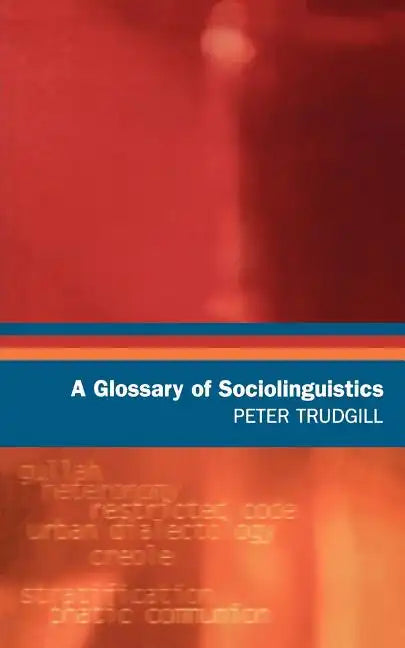 A Glossary of Sociolinguistics - Paperback