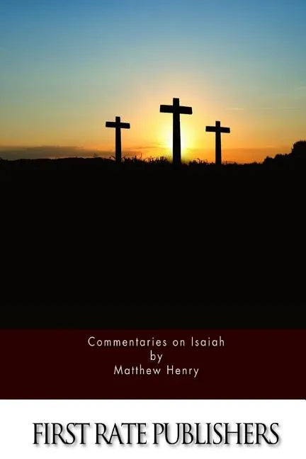 Commentaries on Isaiah - Paperback