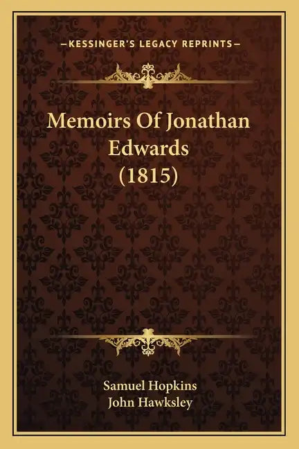 Memoirs Of Jonathan Edwards (1815) - Paperback