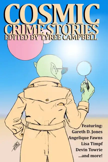 Cosmic Crime Stories March 2023 - Paperback