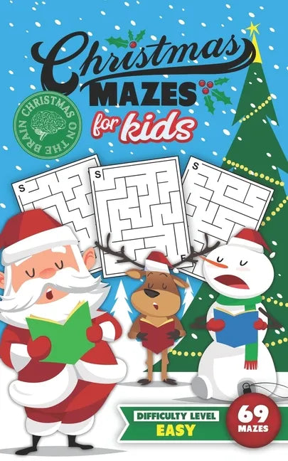 Christmas Mazes for Kids 69 Mazes Difficulty Level Easy: Fun Maze Puzzle Activity Game Books for Children - Holiday Stocking Stuffer Gift Idea - Santa - Paperback
