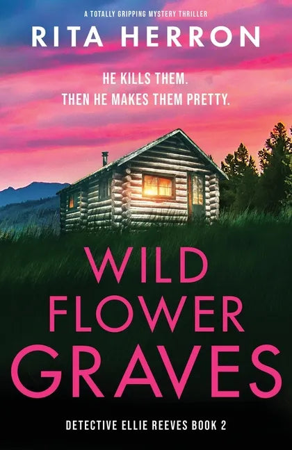 Wildflower Graves: A totally gripping mystery thriller - Paperback