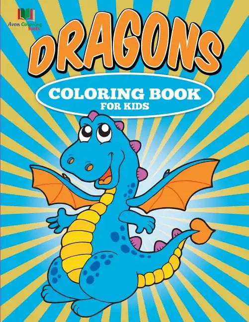 Dragons Coloring Book for Kids - Paperback