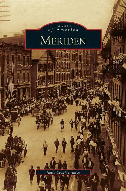 Meriden - Hardcover
