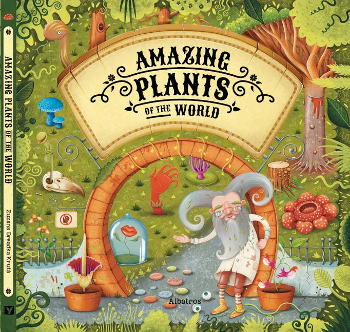 Amazing Plants of the World - Hardcover