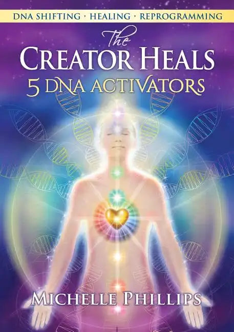 The Creator Heals - Paperback