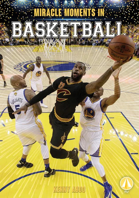 Miracle Moments in Basketball - Library Binding