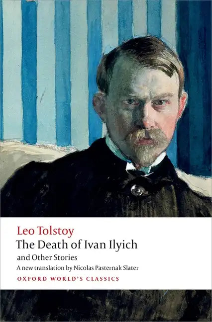 The Death of Ivan Ilyich and Other Stories - Paperback