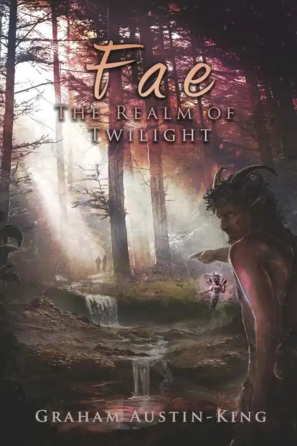Fae - The Realm of Twilight: Book Two of the Riven Wyrde Saga - Paperback