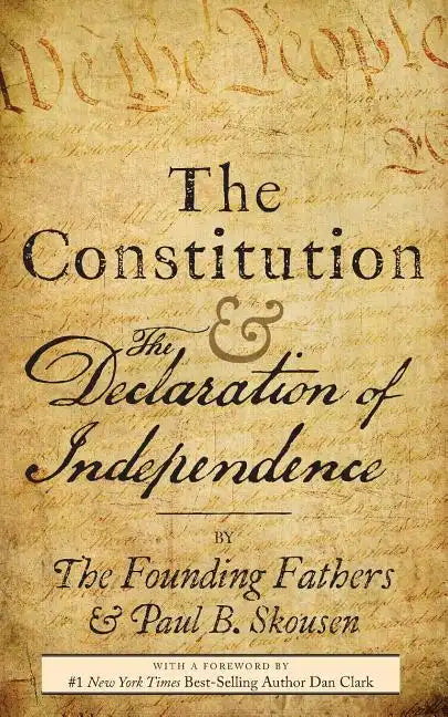 The Constitution and the Declaration of Independence: The Constitution of the United States of America - Paperback