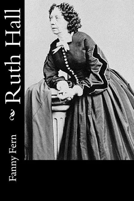 Ruth Hall - Paperback
