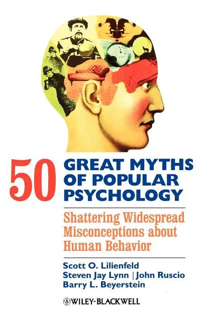 50 Great Myths Psychology - Hardcover