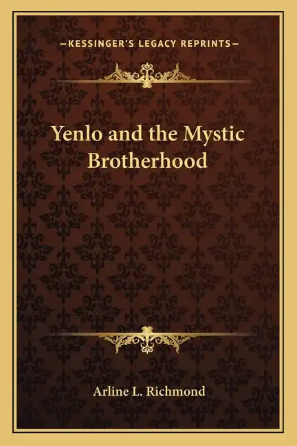 Yenlo and the Mystic Brotherhood - Paperback