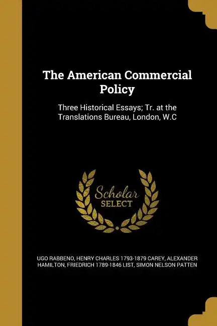 The American Commercial Policy - Paperback