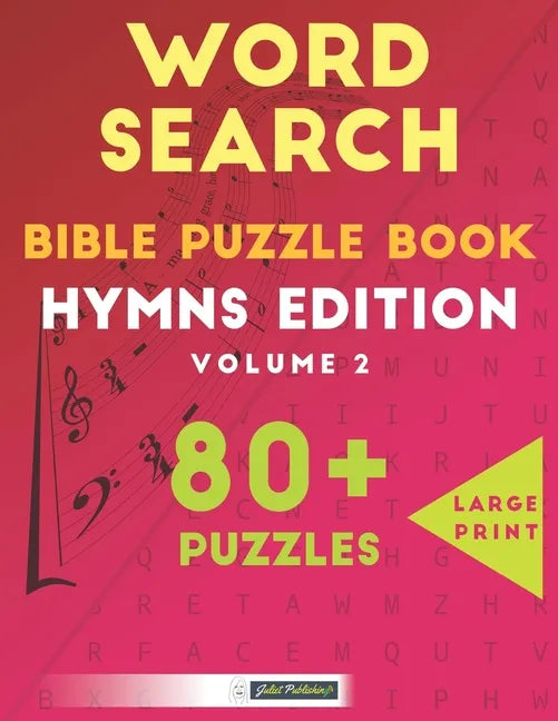 Word Search Bible Puzzle Book: Hymns Edition Volume 2: 80+ Large Print Puzzles For Adults And Kids - Paperback