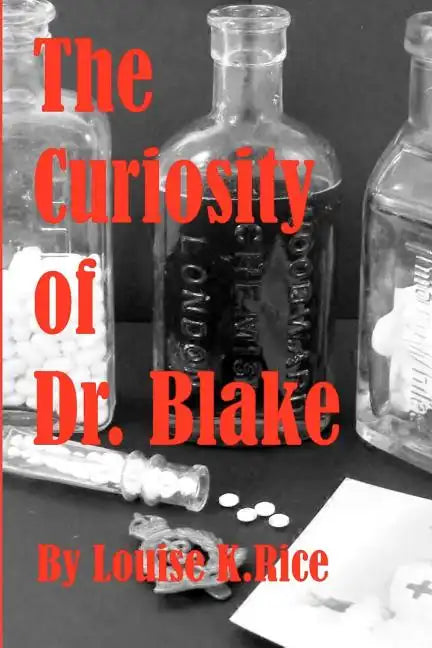 The Curiosity Of Dr. Blake - Paperback