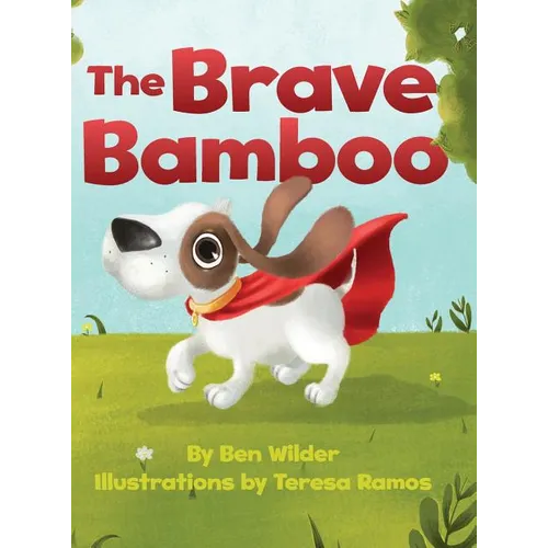 The Brave Bamboo - Hardcover