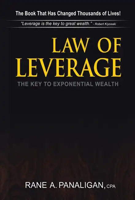 Law of Leverage: The Key to Exponential Wealth - Hardcover