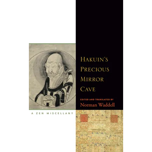 Hakuin's Precious Mirror Cave: A Zen Miscellany - Paperback