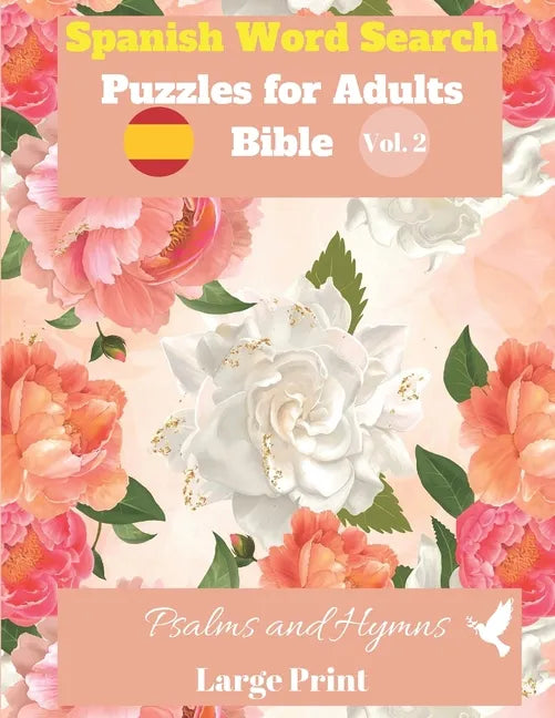 Spanish Word Search Puzzles For Adults: Bible Vol.2 Psalms and Hymns Large Print - Paperback