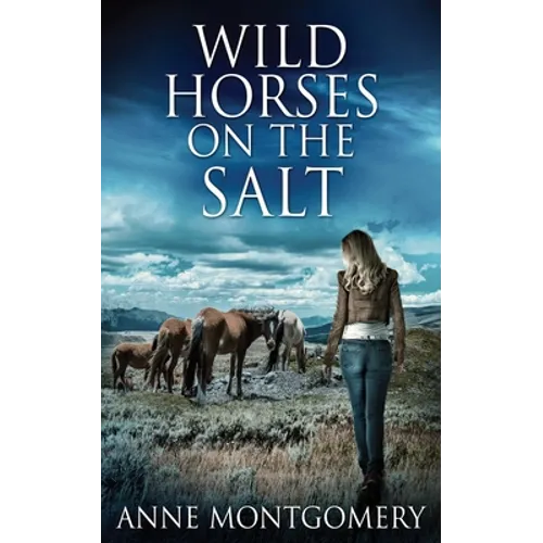 Wild Horses On The Salt - Paperback