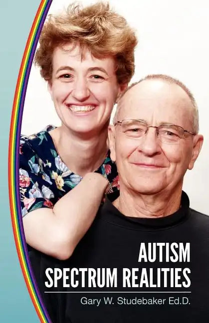 Autism Spectrum Realities - Paperback