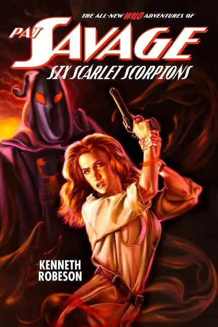 Pat Savage: Six Scarlet Scorpions - Paperback