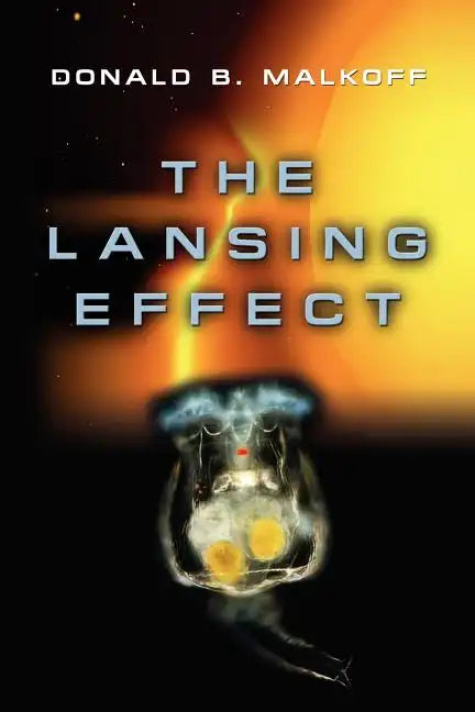 The Lansing Effect - Paperback
