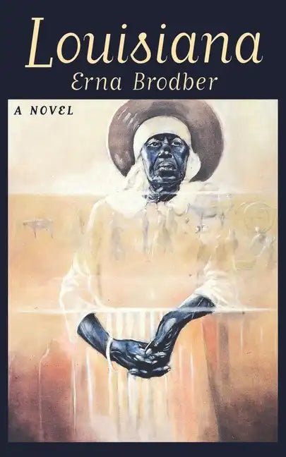 Louisiana: A Novel - Paperback