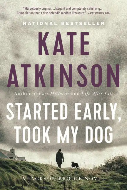 Started Early, Took My Dog - Paperback