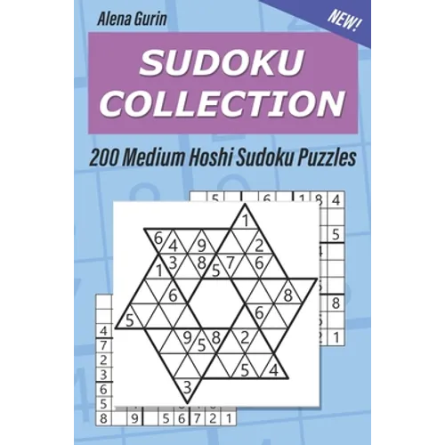 Sudoku Collection: 200 Medium Hoshi Sudoku Puzzles - Paperback