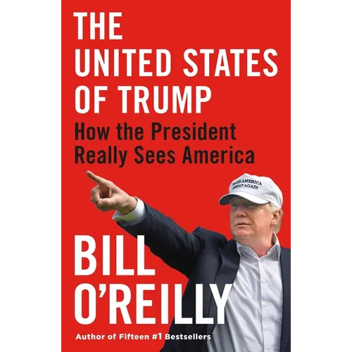The United States of Trump: How the President Really Sees America - Paperback